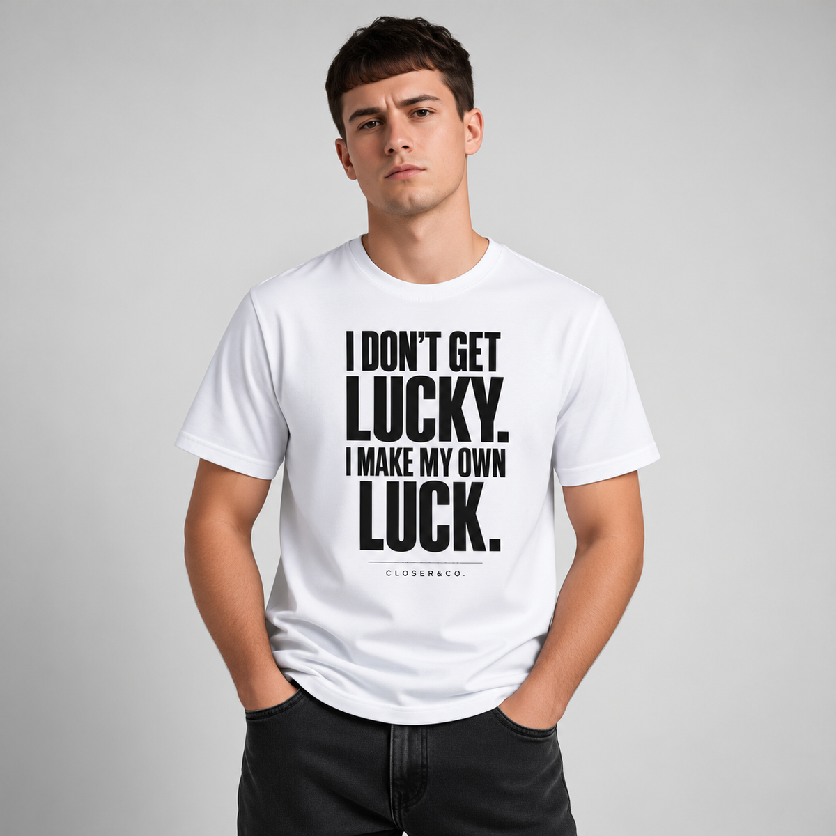 MAKE YOUR OWN LUCK TEE