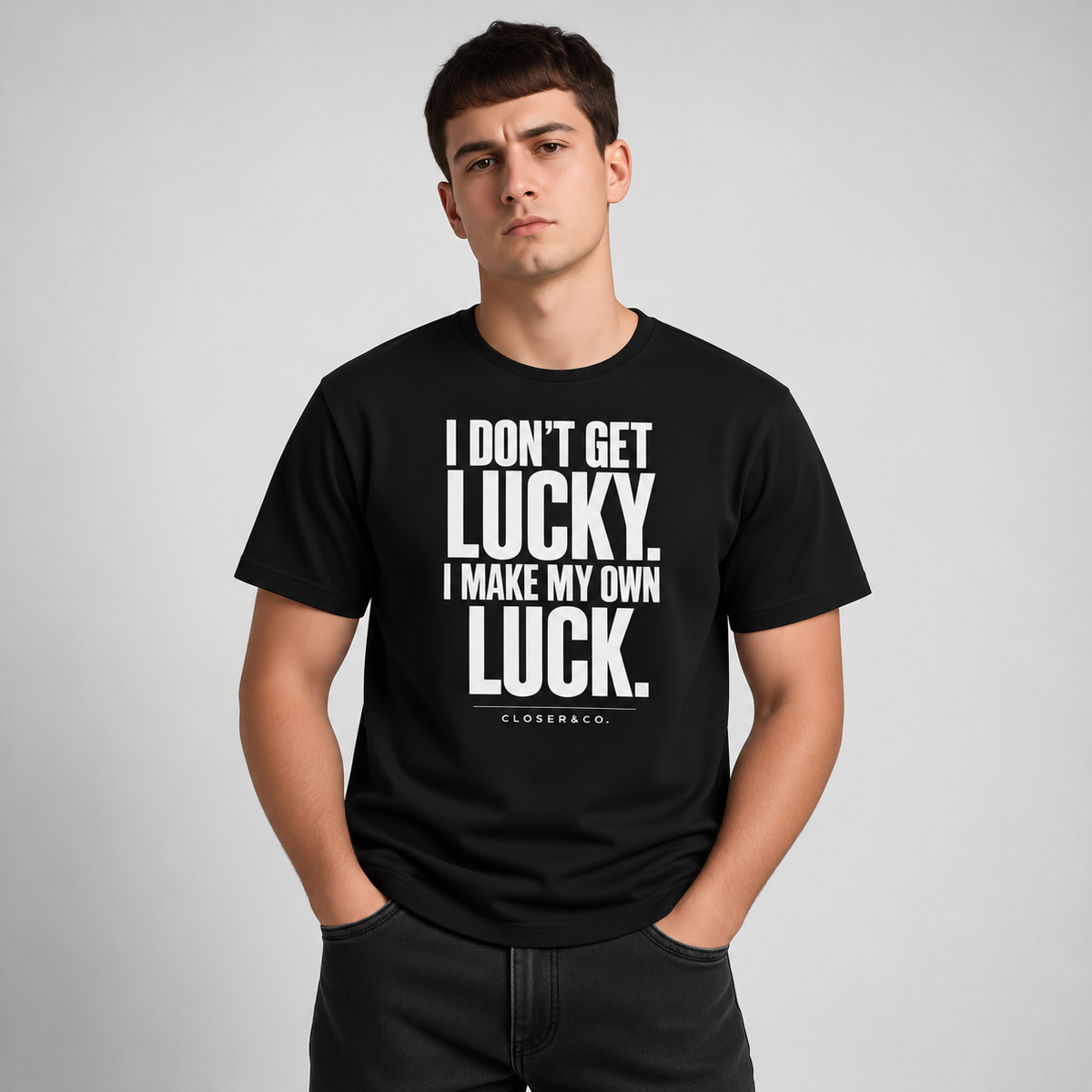 MAKE YOUR OWN LUCK TEE