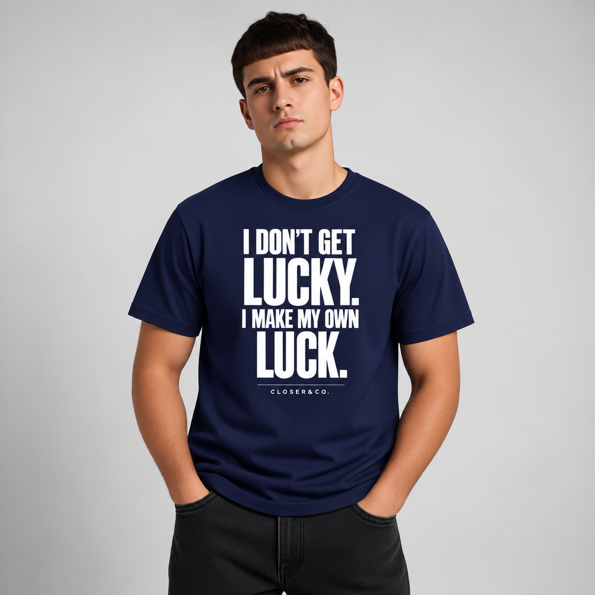 MAKE YOUR OWN LUCK TEE
