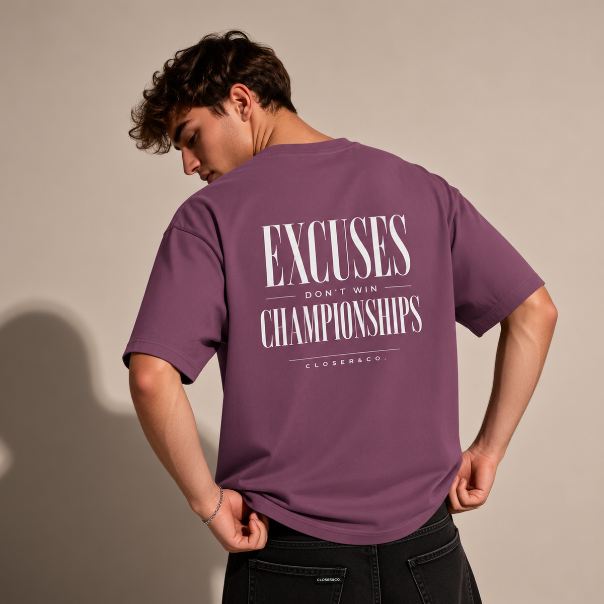 EXCUSES DON'T WIN TEE