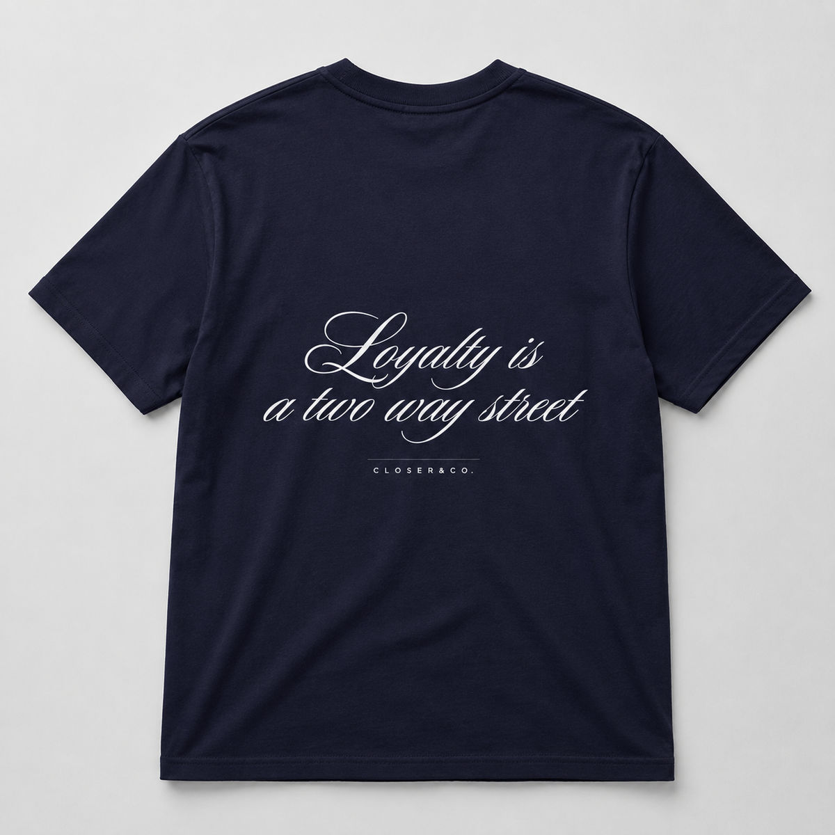 LOYALTY TEE